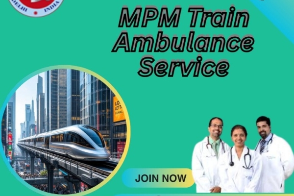 MPM Train Ambulance is a Comfortable and Safe Mode of Patient Treatment in Delhi