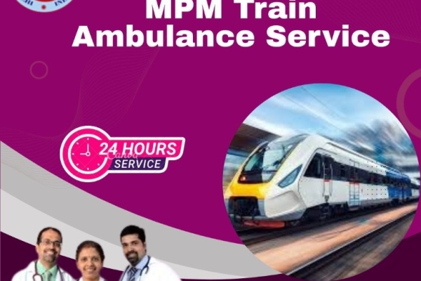 MPM Train Ambulance Services from Patna – Travel with Intensive Care Units in the Trains