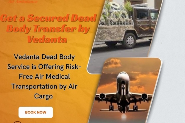 Vedanta unified a diacritical cadaver shifting in Siliguri by air cargo