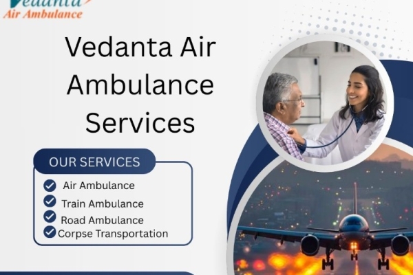 Hire Vedanta Air Ambulance Services in Jammu for safe transportation of your patient.