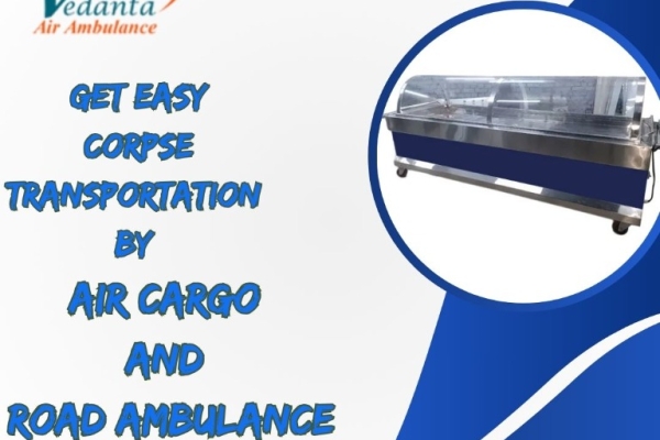 Vedanta hearse transportation services in Guwahati ensure that the transfer is completed on time