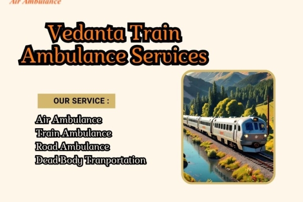 The Vedanta train ambulance at Dibrugarh is provided by a team of paramedics for the entire transfer process