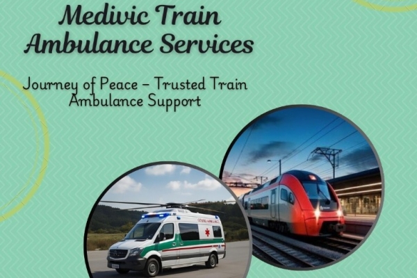 Medivic Train Ambulance in Ranchi provides smooth optimization of transportation