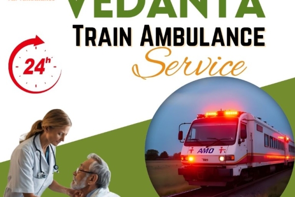 Now book the Vedanta train ambulance service in Kochin for quick patient transfer