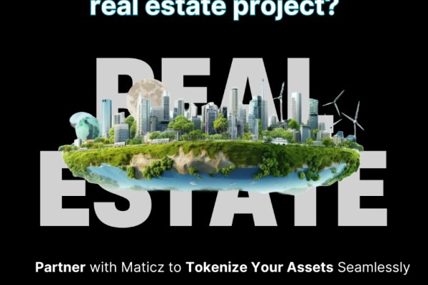 Best Real Estate Tokenization Company - Maticz