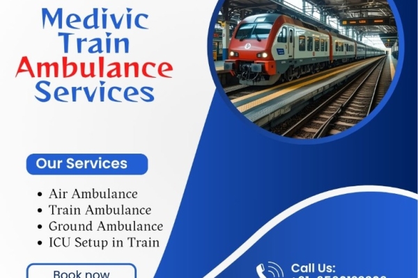 Medivic Low Cost Train Ambulance in Guwahati—Get Cost-Effective Train Ambulance