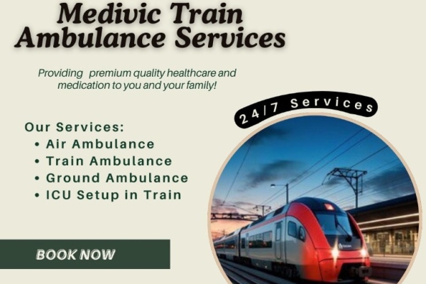 Medivic Train Ambulance in Patna provides you with complete Patients transits security