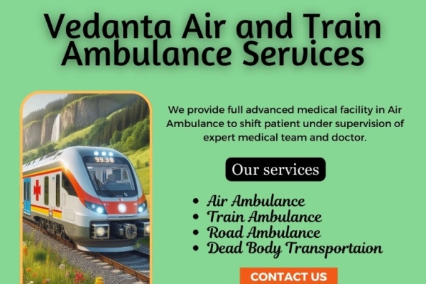 Vedanta Train Ambulance offers realistic transportation to patients in Malda Town without any annoyance