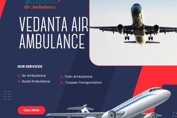 Now, Transfer to the Best Hospital Is Possible With Vedanta Air Ambulance in Mumbai