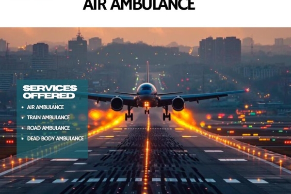 Vedanta Air Ambulance Provides Expert Medical Transportation in Delhi
