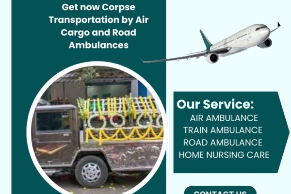 Use the best body transport facility in Chennai as per your convenience
