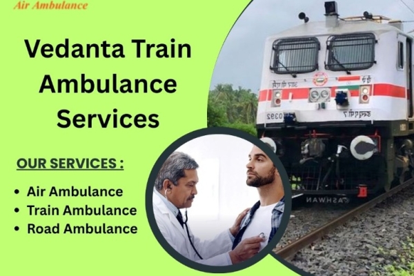 Vedanta Train Ambulance in Kolkata Provided Healthy Transportation to Patients