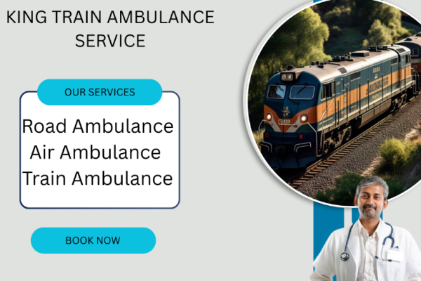 Book India's most trusted King Train Ambulance Service for your sick patient in Chennai