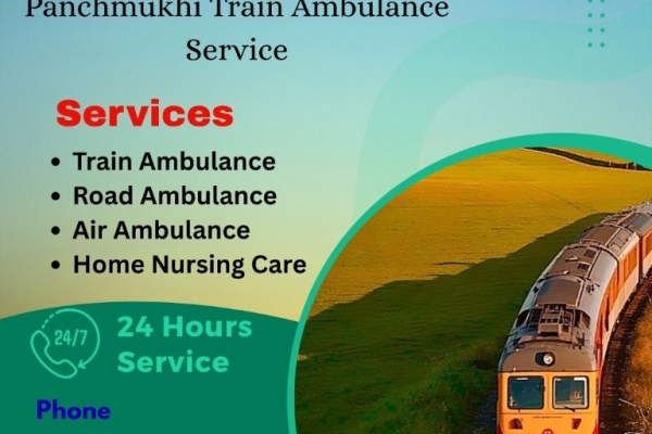 Panchmukhi Train Ambulance from Guwahati- Risk of Traveling for Longer Hours is Minimal