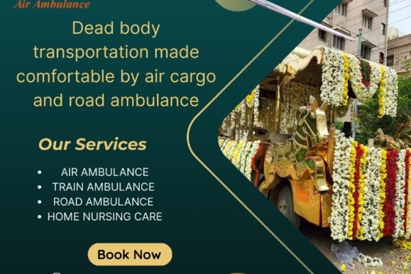 Book comfortable Vedanta body transport facility in Guwahati at very low price