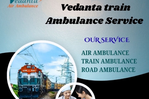 Vedanta Provided Comfortable Travel through a Train Ambulance in Guwahati
