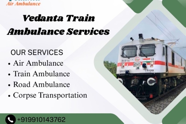 Use Vedanta Train Ambulance in Kochin to transport your critical patient's family members
