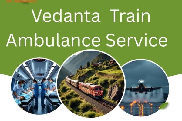 Authentic and advanced Vedanta Train Ambulance Service is now available in Bhilai