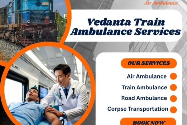 Vedanta Transportation Services in Varanasi with High-Tech Facilities by Train Ambulance