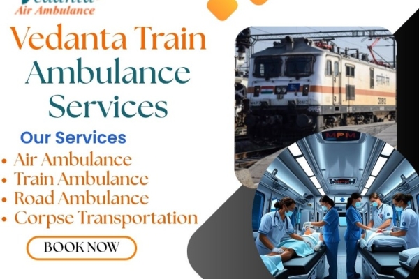 Certified Medical Care and Facilities are Provided Through Vedanta Train Ambulance Service in Kerala
