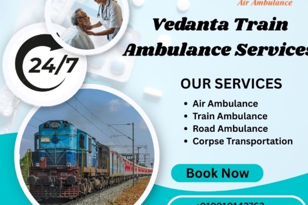 Vedanta bestow shifting Service in Vellore, providing life-saving facilities by Train Ambulance