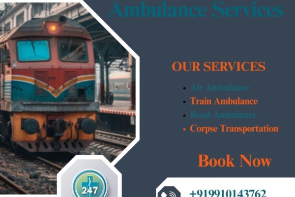 Vedanta Train Ambulance Services in Siliguri– Low Cost Train Ambulance is arranged on time