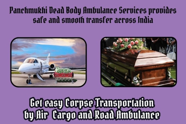 Panchmukhi professionally manages statewide dead body ambulance services in Mumbai