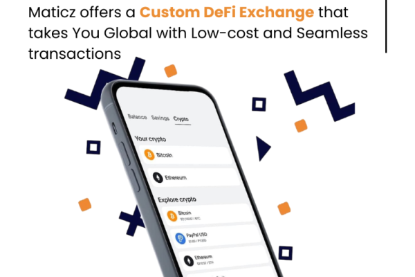 Scale Your Business with DeFi Exchange Development from Maticz