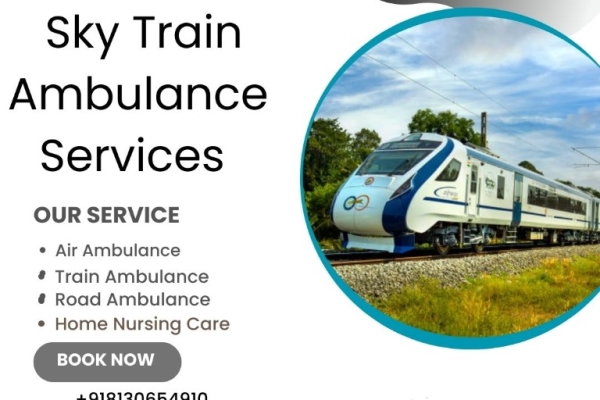 Choose Sky Train Ambulance Services in Patna with High-Tech Medical Setup