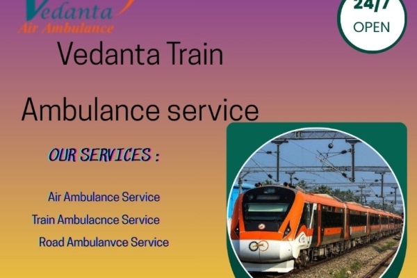 Vedanta Train Ambulance Services in Asansol – A cost-effective train Ambulance is arranged on time