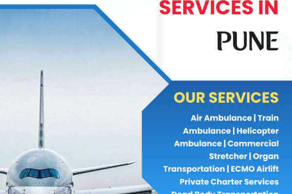 Fast and Reliable Air Ambulance Services in Pune