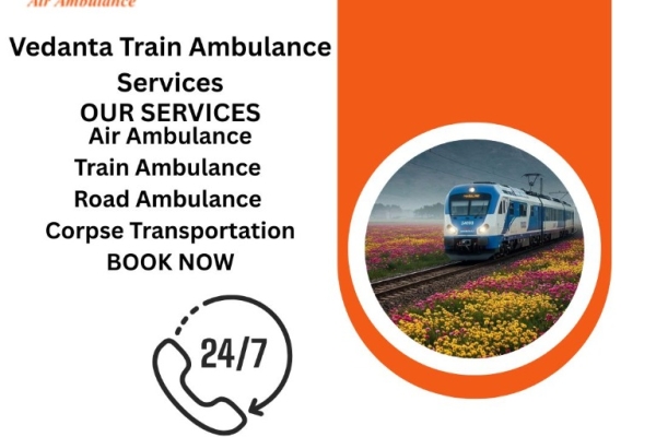 Vedanta Train Ambulance in Kerala ensures careful transportation