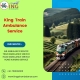 Booking of Train Ambulance Services in Bangalore is Now Most Trustable with King