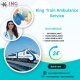 King Train Ambulance Service in Varanasi transports your patient to their destination