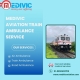 Utilise Medivic Aviation Train Ambulance in Ranchi for Long-Distance Medical Transfer