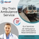 Reliable Sky Train Ambulance Service to Transport Your Critical Patient in Dibrugarh