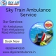 Use Sky Train Ambulance Services for Patient Care in Siliguri