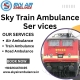 Hire Sky Train Ambulance Services in Kolkata at affordable prices