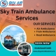 Hire Sky Train Ambulance Services in Patna to transport your critical patient