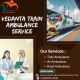Vedanta Immediately Gets to Work on the Transit in Patna in its Train Ambulance