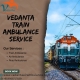 During transfers, Vedanta Train Ambulance in Mumbai offers precise diagnosis