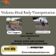 Vedanta's dead body transport in Hyderabad is effective and reliable