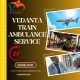 Vedanta's Train Ambulance in Kolkata Provides Real Transit and Steady Handling