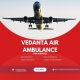 Distance is the issue for your patients, solved by the Vedanta Air Ambulance service