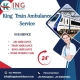 King Train Ambulance Service in Raipur transports patients to their destination within a very short time.