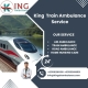 King Train Ambulance in Siliguri provides a comfortable transportation facility to your patient at a very low rate