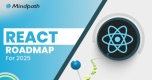 React Roadmap for 2025