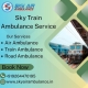 Choose Sky Train Ambulance Service for Risk-Free Medical Transportation in Indore