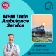 MPM in Siliguri Provided Better Paramedic Facilities to Patients in a Train Ambulance
