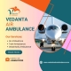 Book Vedanta Air Ambulance to Transfer Your Patient in an Exigency in Patna